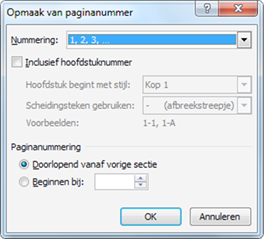 Dialoogvenster 'Opmaak van paginanummer' waar je kan opgeven op welke manier het document moet worden voorzien van paginanummers